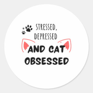 Adesivo Estressado, deprimido e obcecado por gato - Sticke