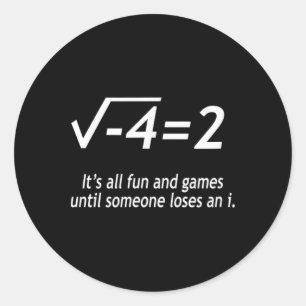 Adesivo Estudar Resolver Tudo é Diversão e Jogos Até que A