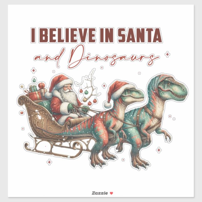 Adesivo Eu acredito em Papais noeis e dinossauros (Folha)