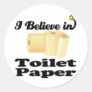 Adesivo eu acredito em papel higiênico