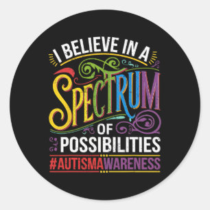 Adesivo Eu Acredito Num Espectro De Possibilidades Autismo