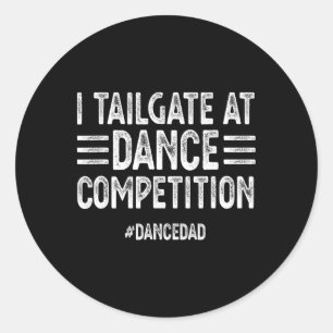 Adesivo Eu Adapto-Me A Competições De Dança #dancedad Danc