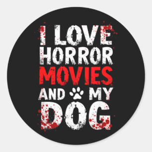 Adesivo Eu Adoro Filmes de Terror No Halloween do Meu Cach