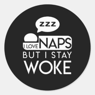 Adesivo Eu Adoro Naps Mas Eu Fico Acordado Amor