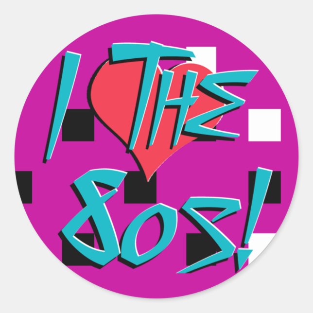 Adesivo Eu Adoro Os Anos 80! (Frente)