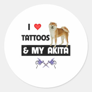 Adesivo Eu Adoro Tatuagens E Meu Cachorro Akita Tatuado Mã