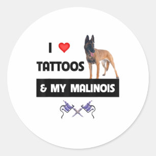 Adesivo Eu Adoro Tatuagens E Meu Cachorro Malinois Belga P