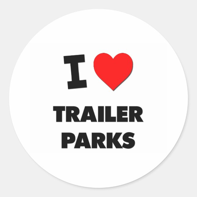Adesivo Eu adoro Trailer Parks (Frente)