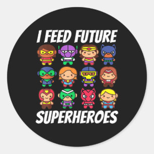 Adesivo Eu Alimentar Futuros Super-Heróis Equipe de Senhor