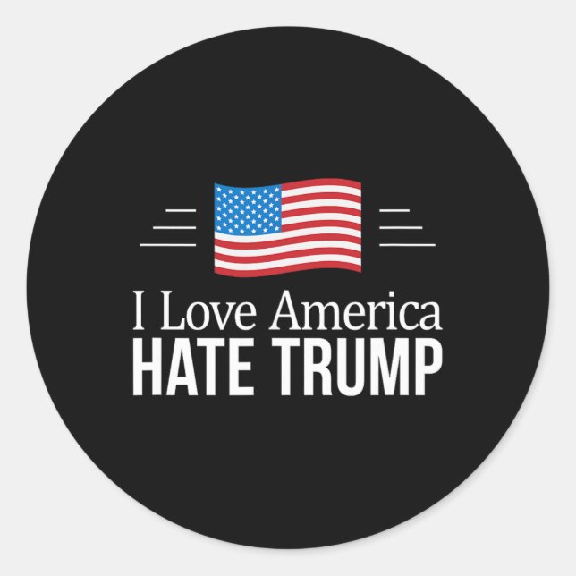 Adesivo Eu Amo a América - Odeio Trump -  (Frente)