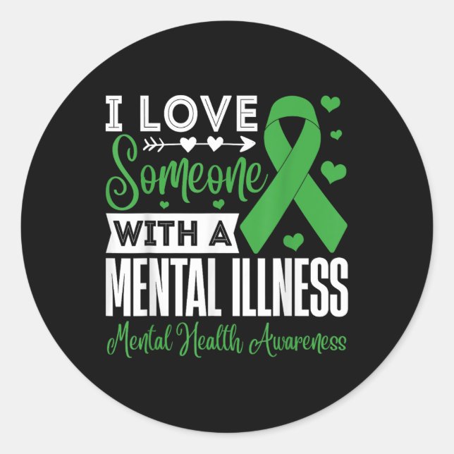 Adesivo Eu Amo Alguém Com Doença Mental Saúde Mental (Frente)