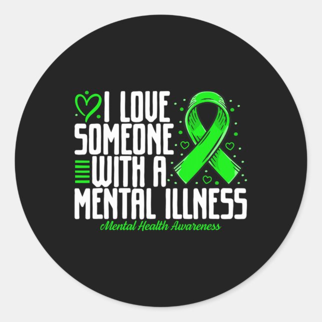Adesivo Eu Amo Alguém Com Uma Doença Mental Saúde Mental (Frente)