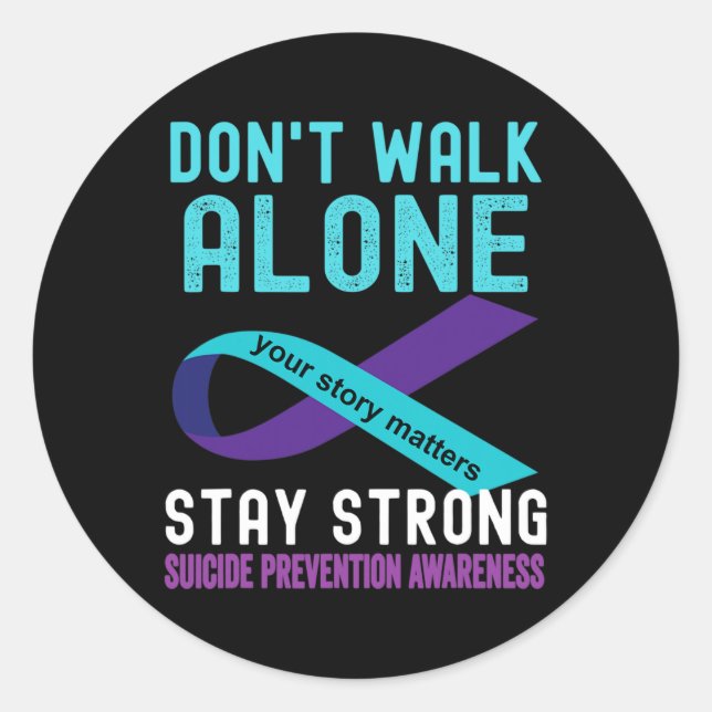 Adesivo Eu Amo Alguém Que Preveja Suicídio Com Rúpida Teal (Frente)