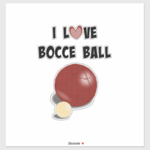 Adesivo Eu Amo Bocce Ball