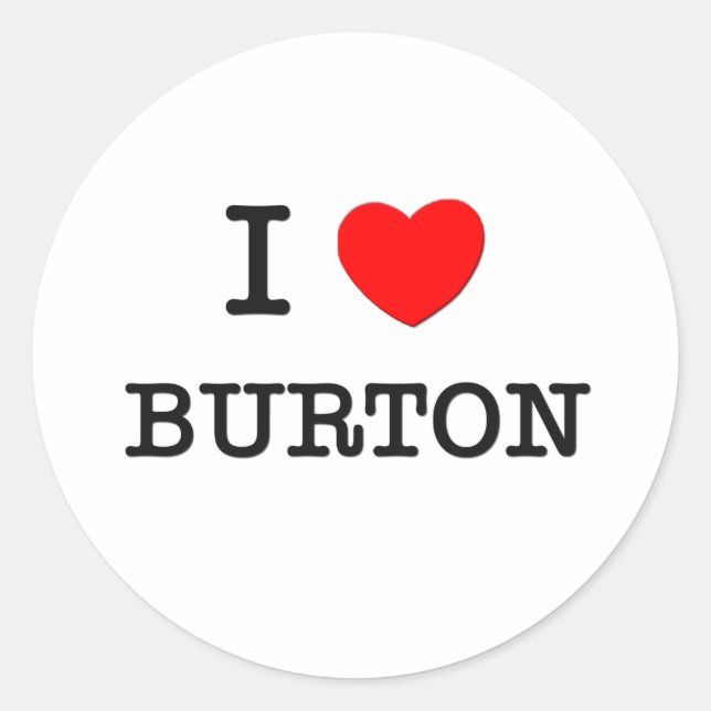 Adesivo Eu amo Burton (Frente)
