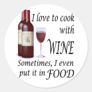 Adesivo Eu amo cozinhar com vinho - mesmo na comida
