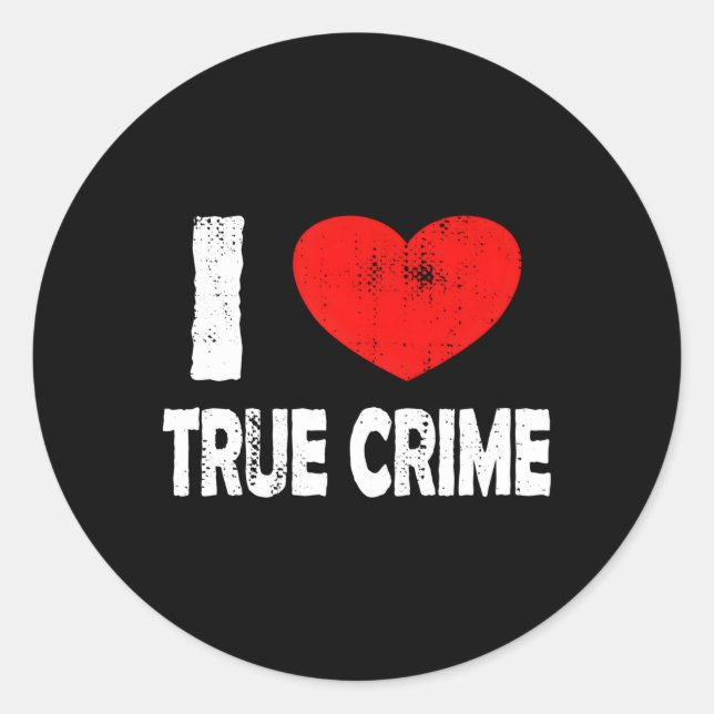 Adesivo Eu Amo Crime Verdadeiro (Frente)
