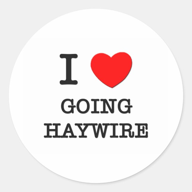 Adesivo Eu amo ir Haywire (Frente)