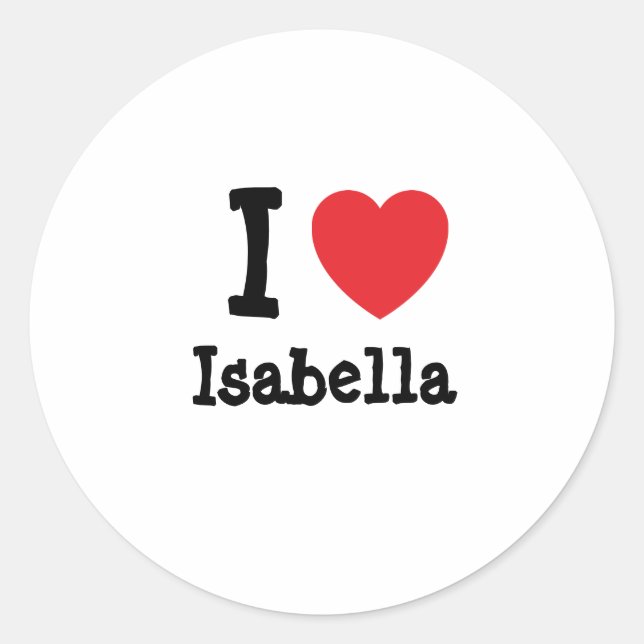 Adesivo Eu amo Isabella Heart-Shirt (Frente)