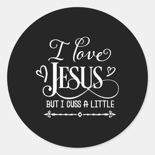 Adesivo Eu Amo Jesus, Mas Eu Cusco Um Pouco (Frente)