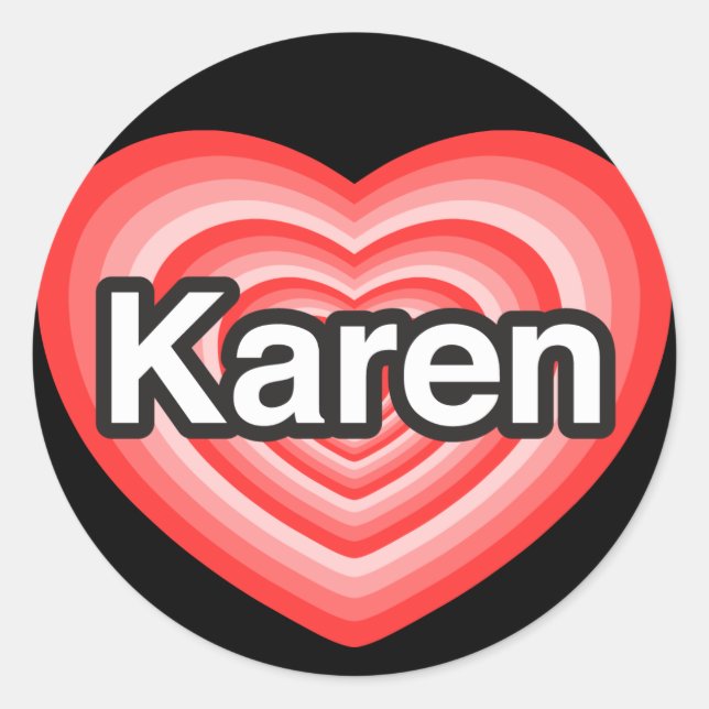 Adesivo Eu amo Karen. Eu te amo Karen. Coração (Frente)