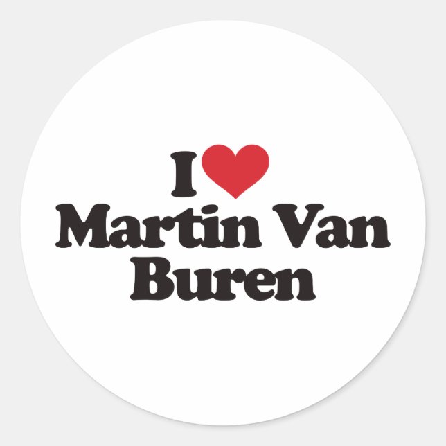 Adesivo Eu Amo Martin Van Buren (Frente)