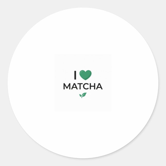 Adesivo Eu Amo Matcha Chá Verde Minimalista  (Frente)