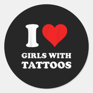 Adesivo Eu Amo Meninas Com Tatuagens