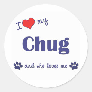 Adesivo Eu amo meu Chug (o cão fêmea)