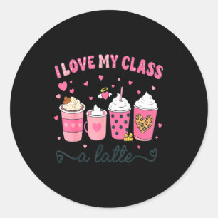 Adesivo Eu Amo Meu Cl A Latte Café Professores do Dia dos