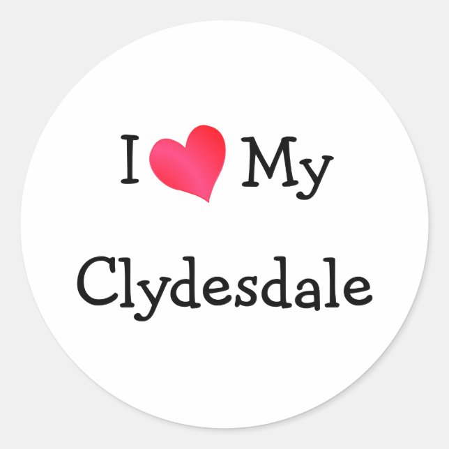 Adesivo Eu Amo Meu Clydesdale (Frente)
