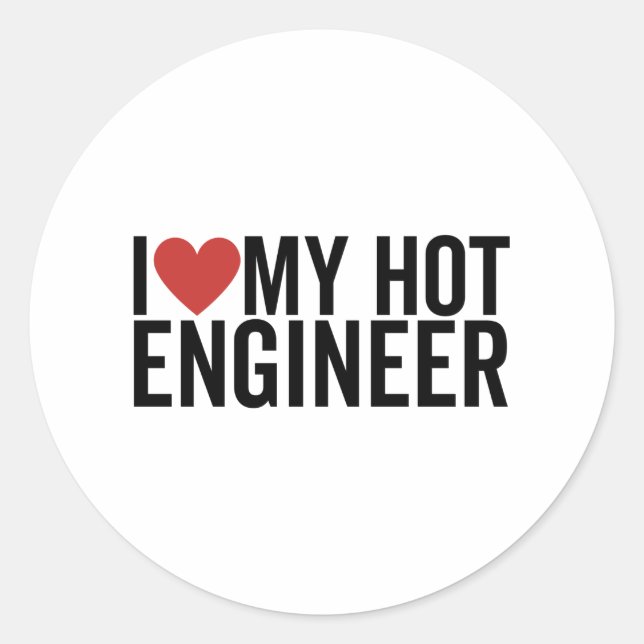Adesivo Eu Amo Meu Engenheiro Quente (Frente)