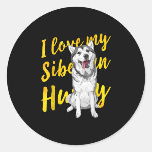 Adesivo Eu Amo Meu Husky Siberiano   Presente de sobra de 