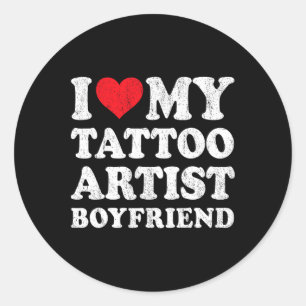 Adesivo Eu Amo Meu Namorado Artista de Tatuagem Engraçado