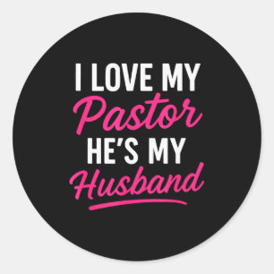Adesivo Eu Amo Meu Pastor Ele é Meu Marido - Cristão Engra