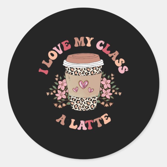 Adesivo Eu Amo Meu Professor De Café Com Latte Cl A De Vol (Frente)