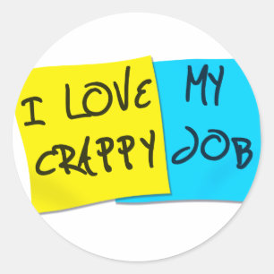 Adesivo Eu amo meu trabalho de ínfima qualidade