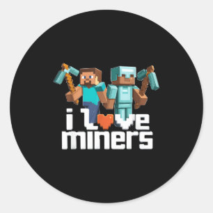 Adesivo Eu Amo Mineiros Fun Mining Gamer Xel Ckaxe 
