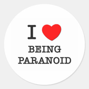 Adesivo Eu amo ser paranóide