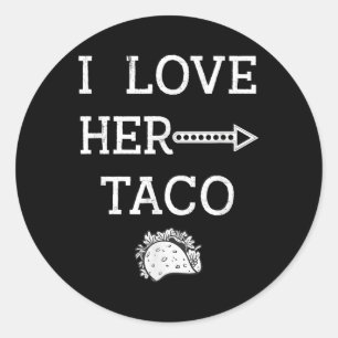 Adesivo Eu Amo Seu Taco Cinco De Mayo Men Marido Boyfrien