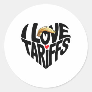 Adesivo Eu Amo Tarifas Engraçado Presidente Trump Tarifa E