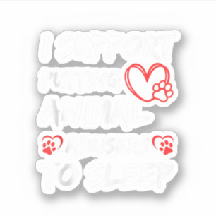 Adesivo Eu Apoio A Colocação De Abusos Animais No Gato De