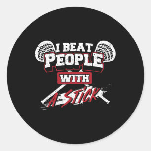Adesivo Eu Bato Pessoas Com Um Pau - Lax Gift Lacrosse