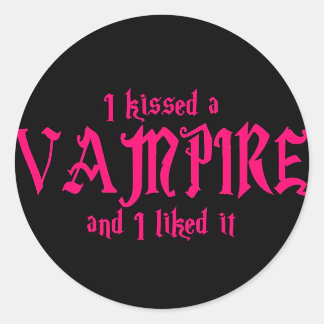 Adesivo Eu beijei um vampiro e gostei dele (Frente)