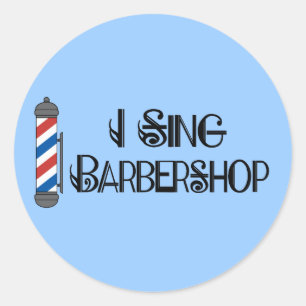 Adesivo Eu Canto Presente de Barbershop