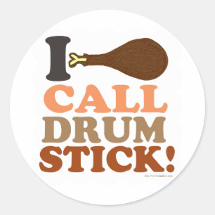 Adesivo Eu chamo Drumstick no Dia de Ação de Graças dizend