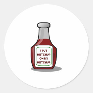 Adesivo Eu coloquei ketchup no meu ketchup