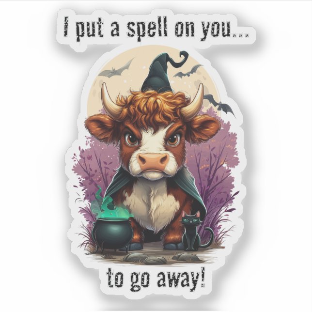 Adesivo Eu Coloquei Uma Feitiçaria Em Você, Vovó Da Highla (Frente)