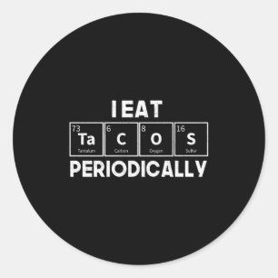 Adesivo Eu Como Tacos Periodicamente Química Ciência Troca
