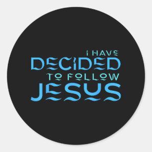 Adesivo Eu Decidi Seguir Jesus Batismo Letra Azul